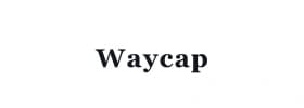 Waycap