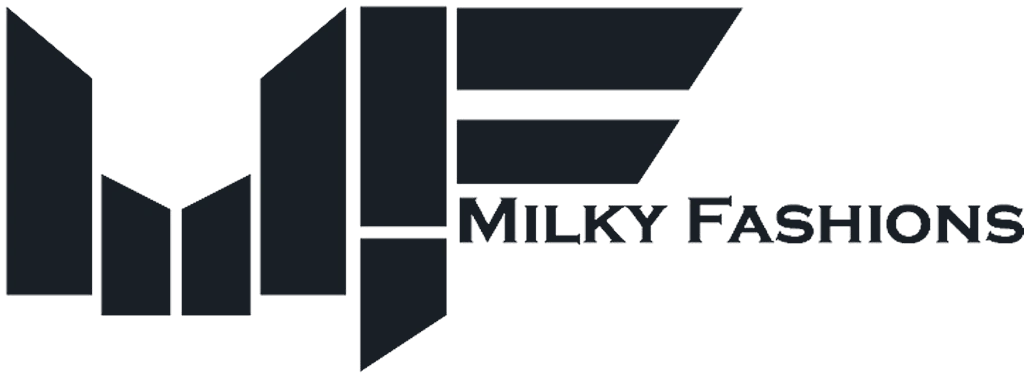 Milky Fashions